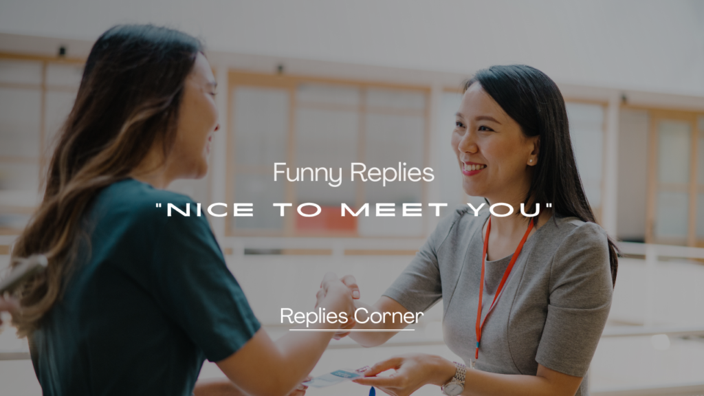 Nice to Meet You