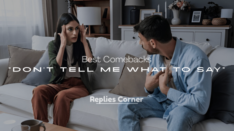 Don’t Tell Me What to Say