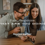 What Are You Doing?