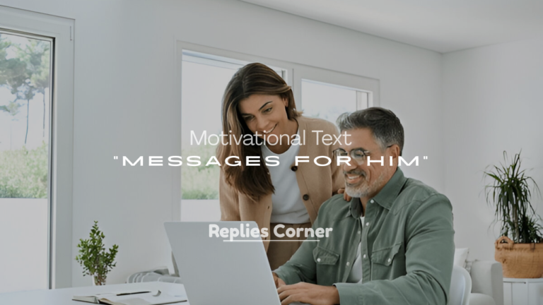 Motivational Text Messages for Him