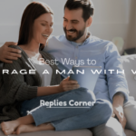 Encourage a Man with Words